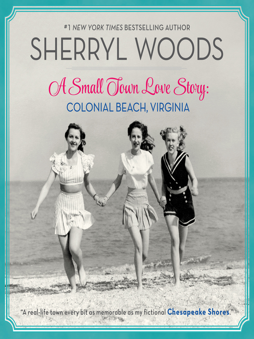 Title details for A Small Town Love Story by Sherryl Woods - Wait list